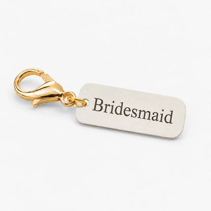 Bridesmaid Charm